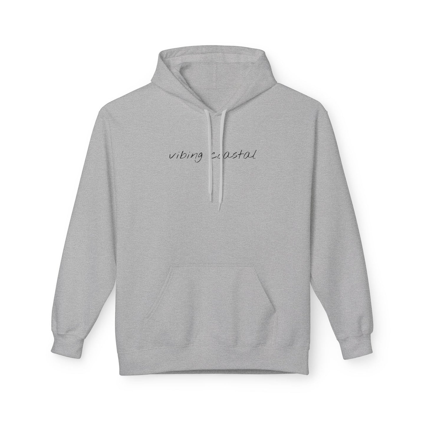 Fav Fleece Hoodie | Vibing Coastal | Black Lettering
