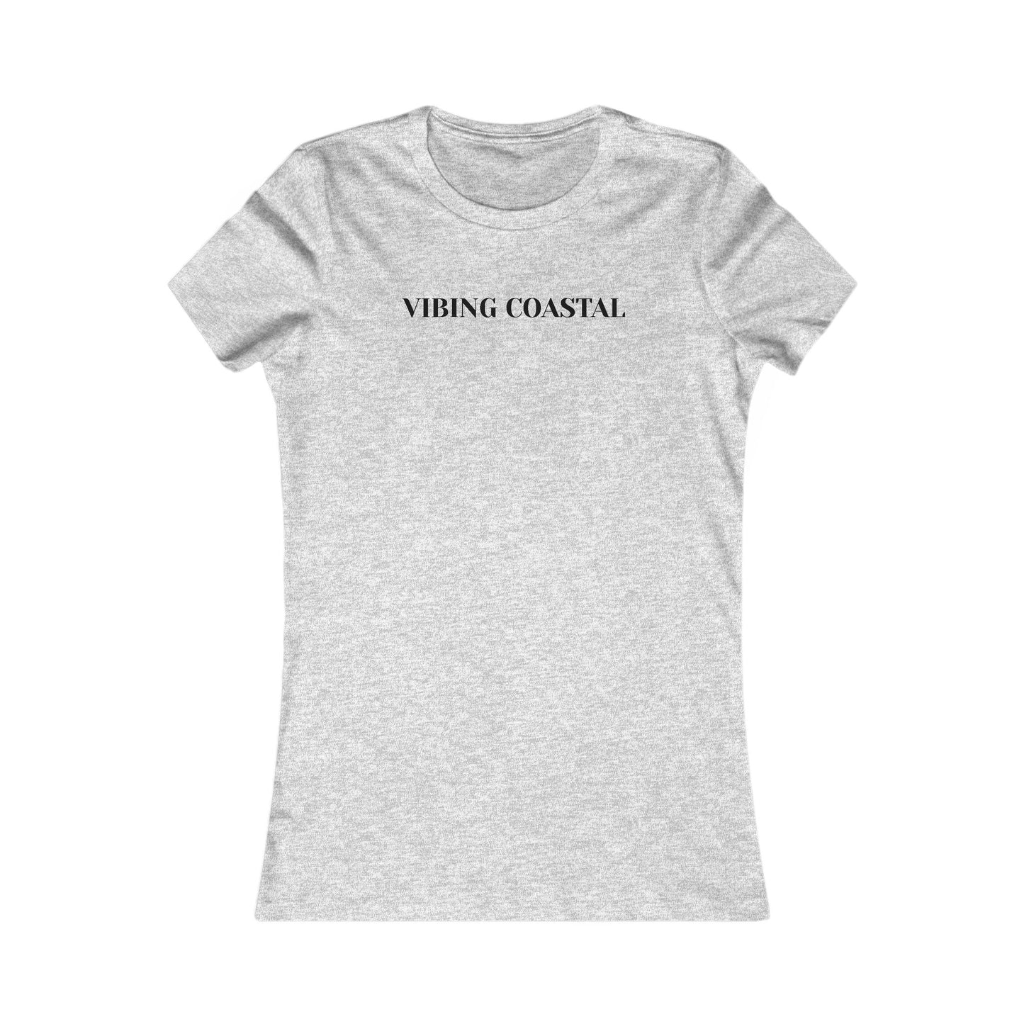 Fav Fitted Tee | Vibing Coastal | Black Lettering
