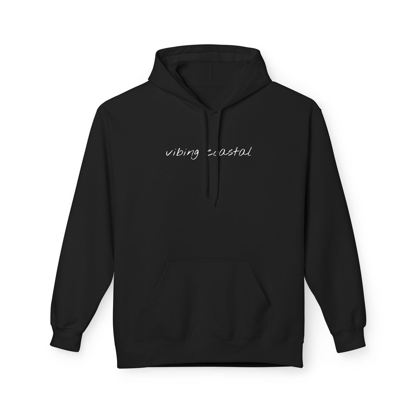 Fav Fleece Hoodie | Vibing Coastal | White Lettering