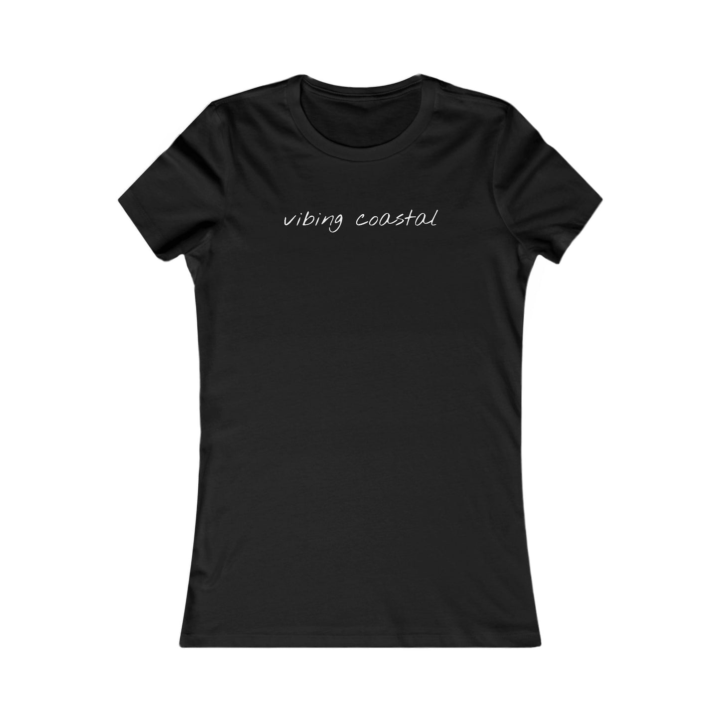 Fav Fitted Tee | Vibing Coastal | White Script