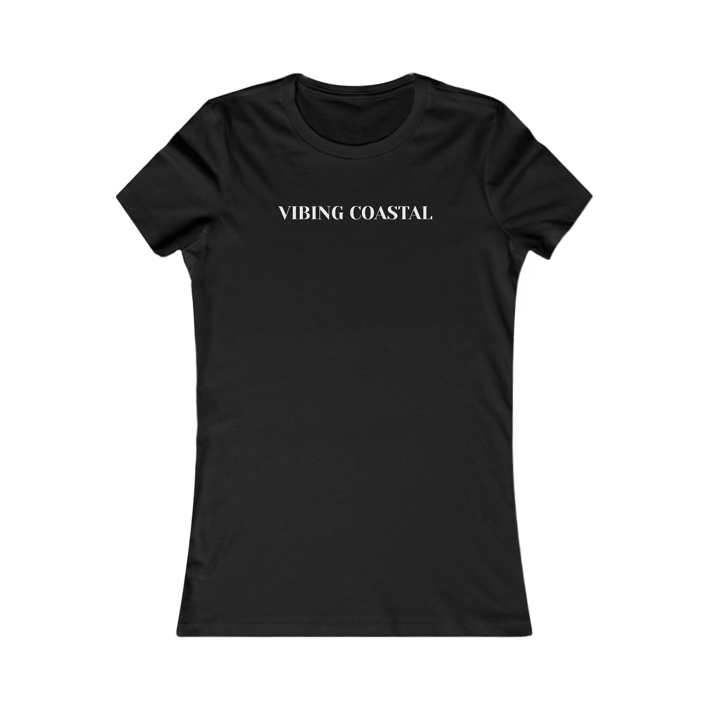 Fav Fitted Tee | Vibing Coastal | White Lettering