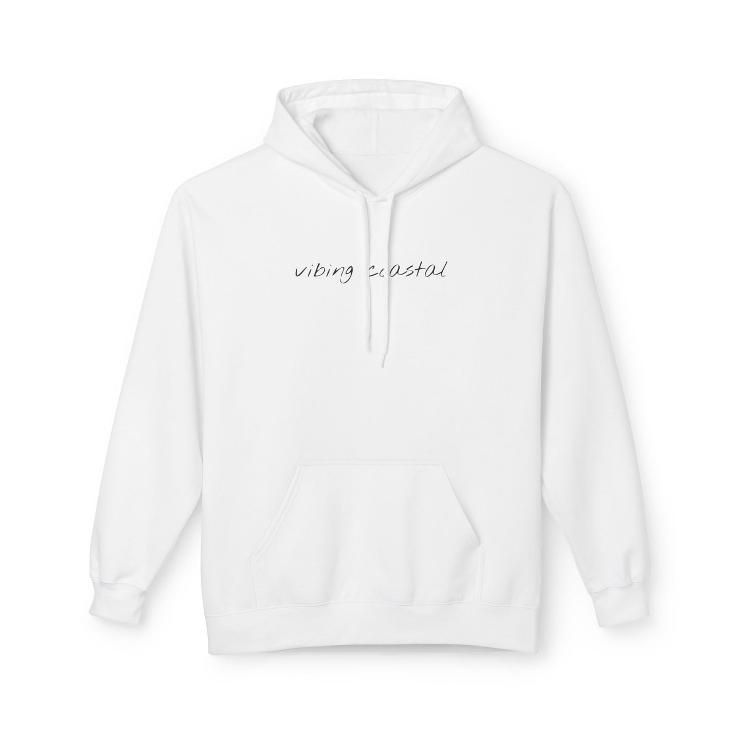 Fav Fleece Hoodie | Vibing Coastal | Black Lettering