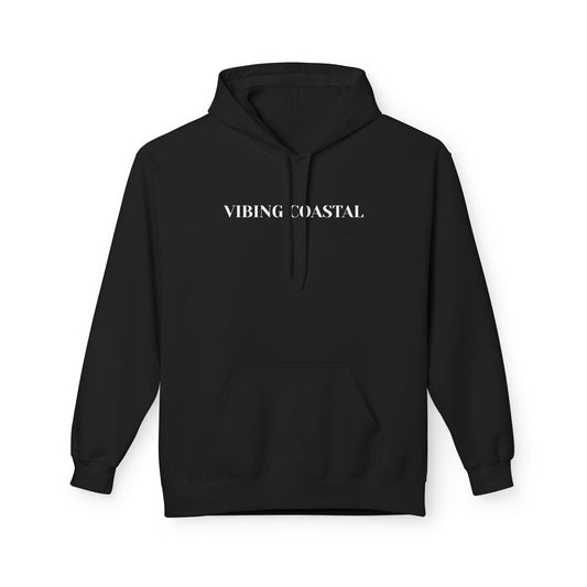 Fav Fleece Hoodie | Vibing Coastal | White Lettering